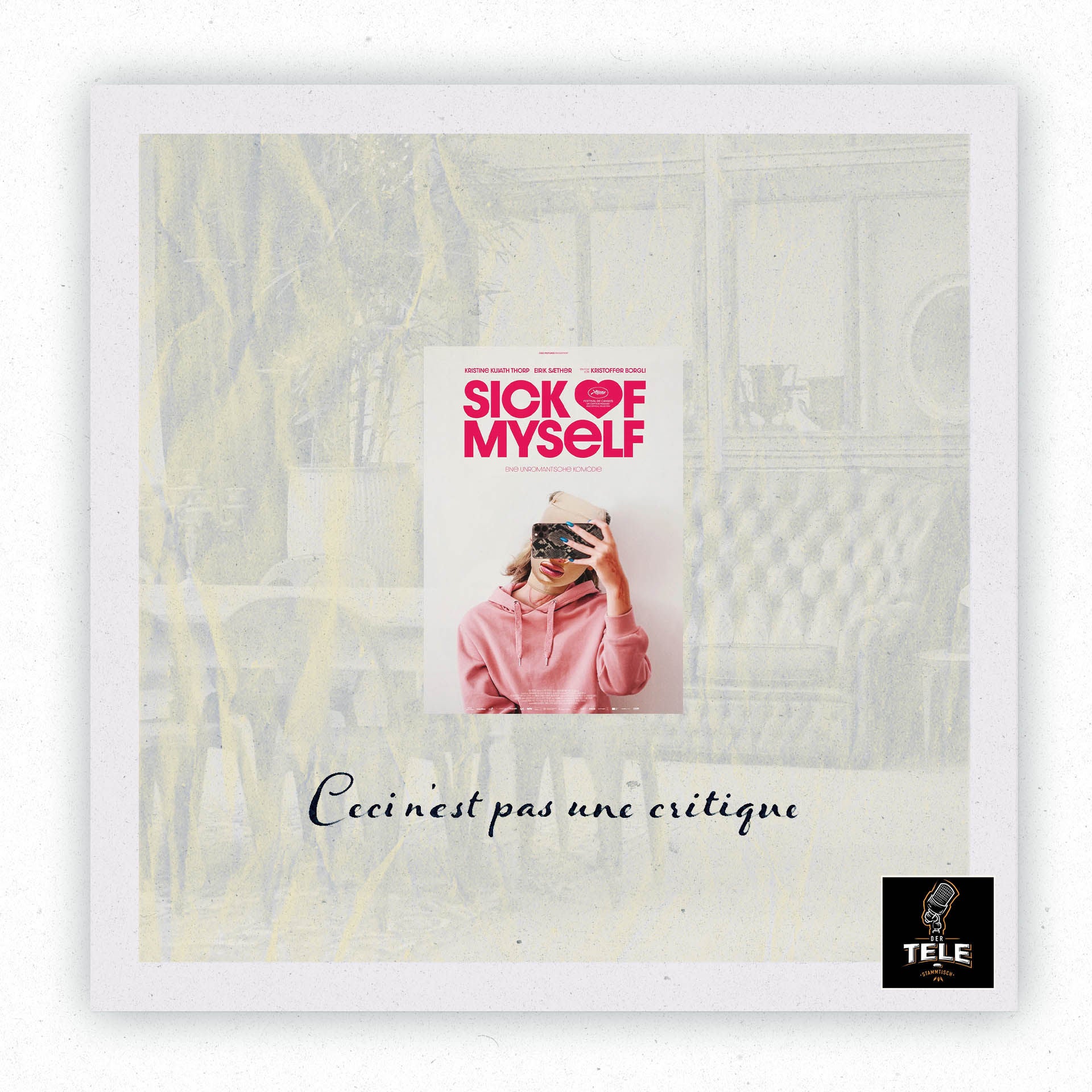 CECI N'EST PAS UNE CRITIQUE #9 | Sick of Myself oder: Arschgesichter mit Gesicht im Arsch