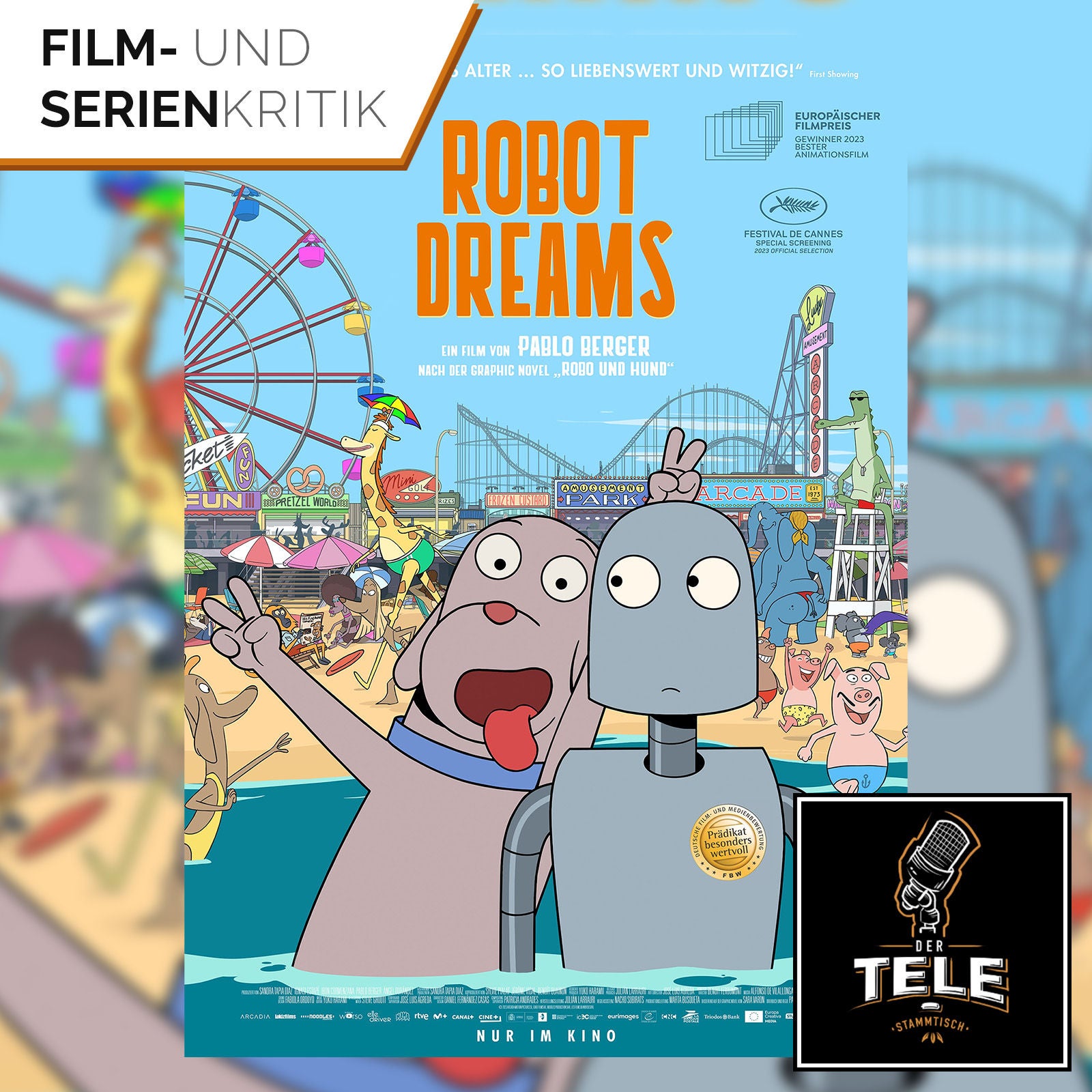 Robot Dreams | Wer braucht schon Worte, wenn es Gefühle gibt?