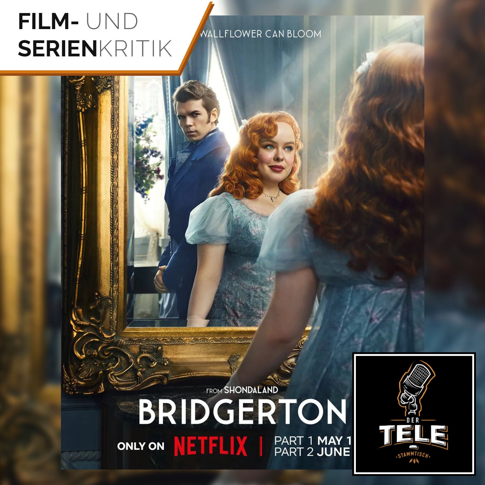 Bridgerton - Staffel 3.1 (Netflix) | Das Fegefeuer der Eitelkeiten wurde wieder entfacht