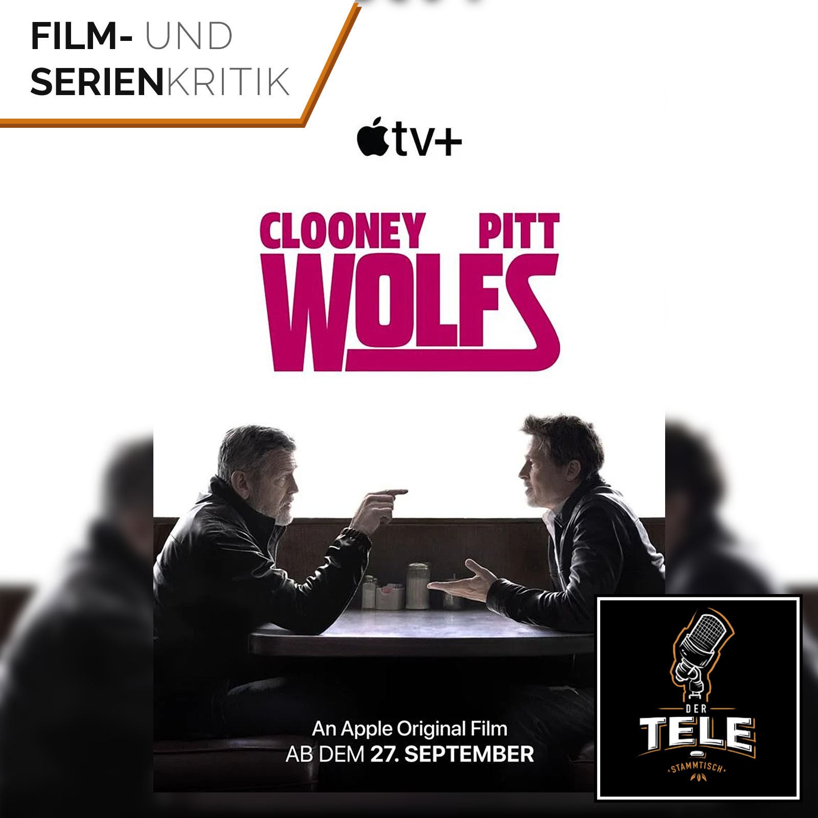 Wolfs (Apple TV+) | Clooney und Pitt sorgen für Ordnung