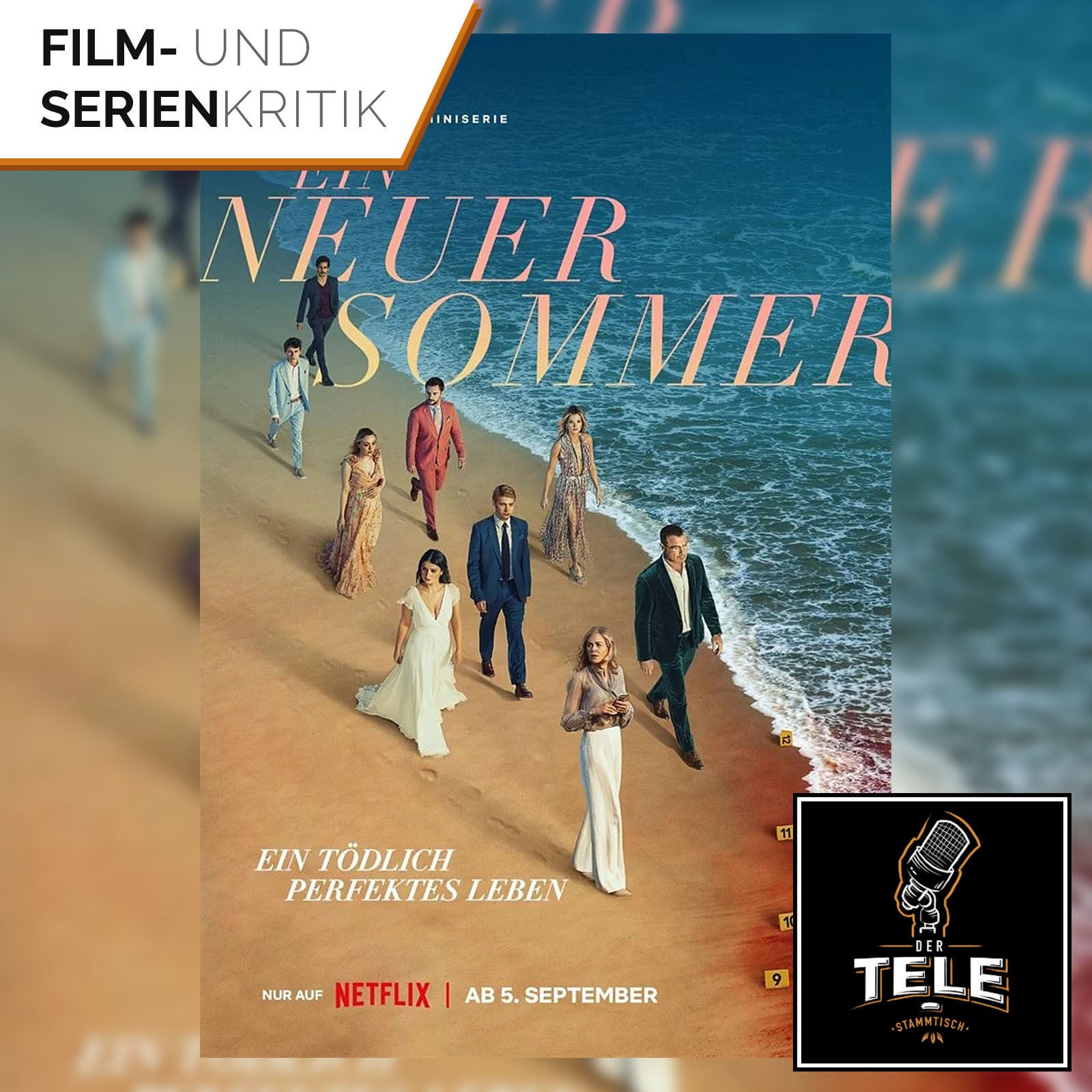 Ein neuer Sommer (Netflix) | Unser Ersteindruck zur starbesetzten Mini-Serie