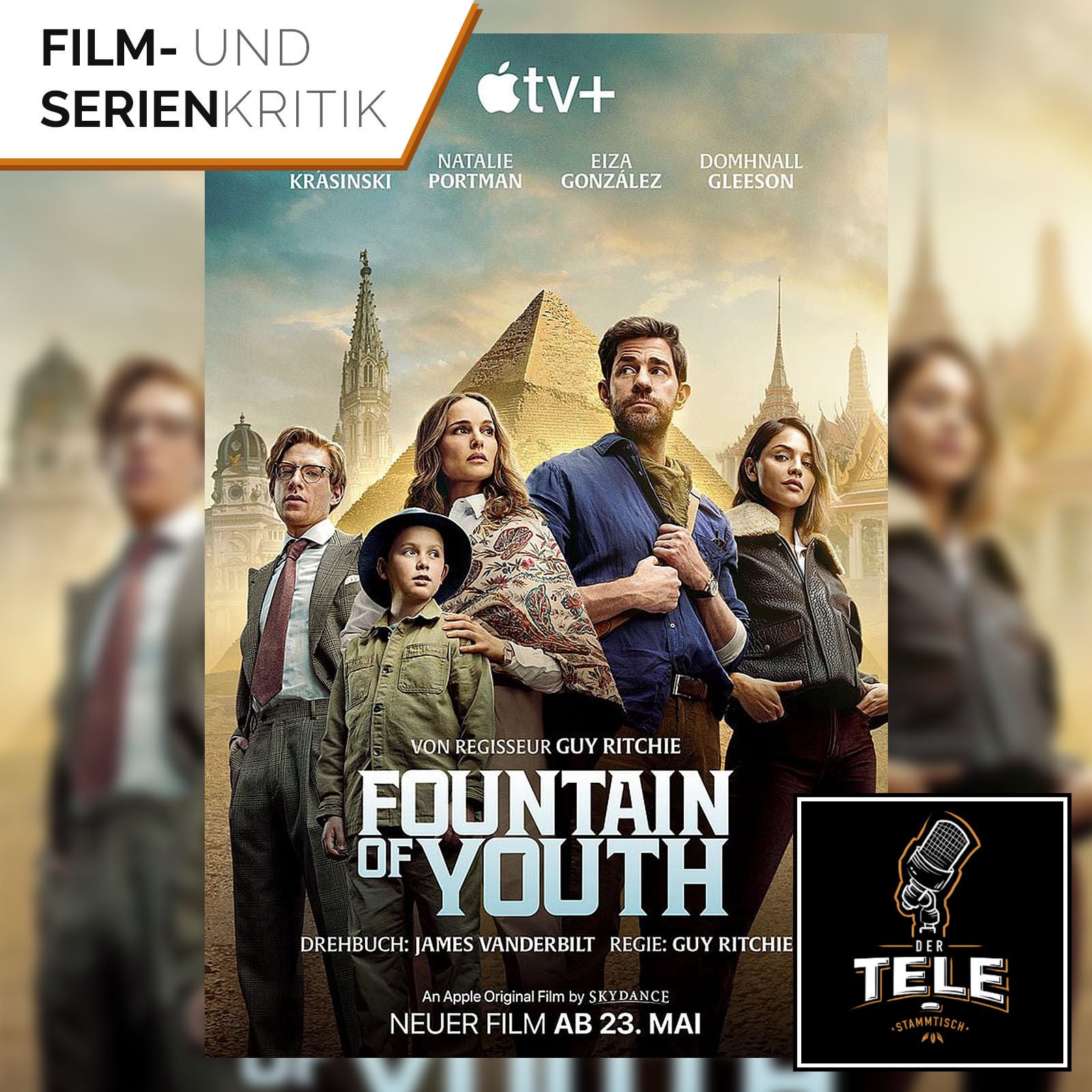 Fountain of Youth (Apple TV+) | Schatzsuche mit John Krasinski und Natalie Portman