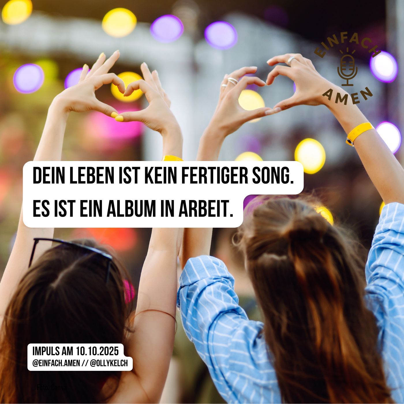 Dein Leben ist kein fertiger Song. Es ist ein Album in Arbeit. (10.10.2025)