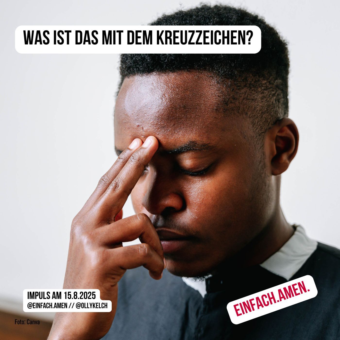Was ist das mit dem Kreuzzeichen? (15.8.2025)