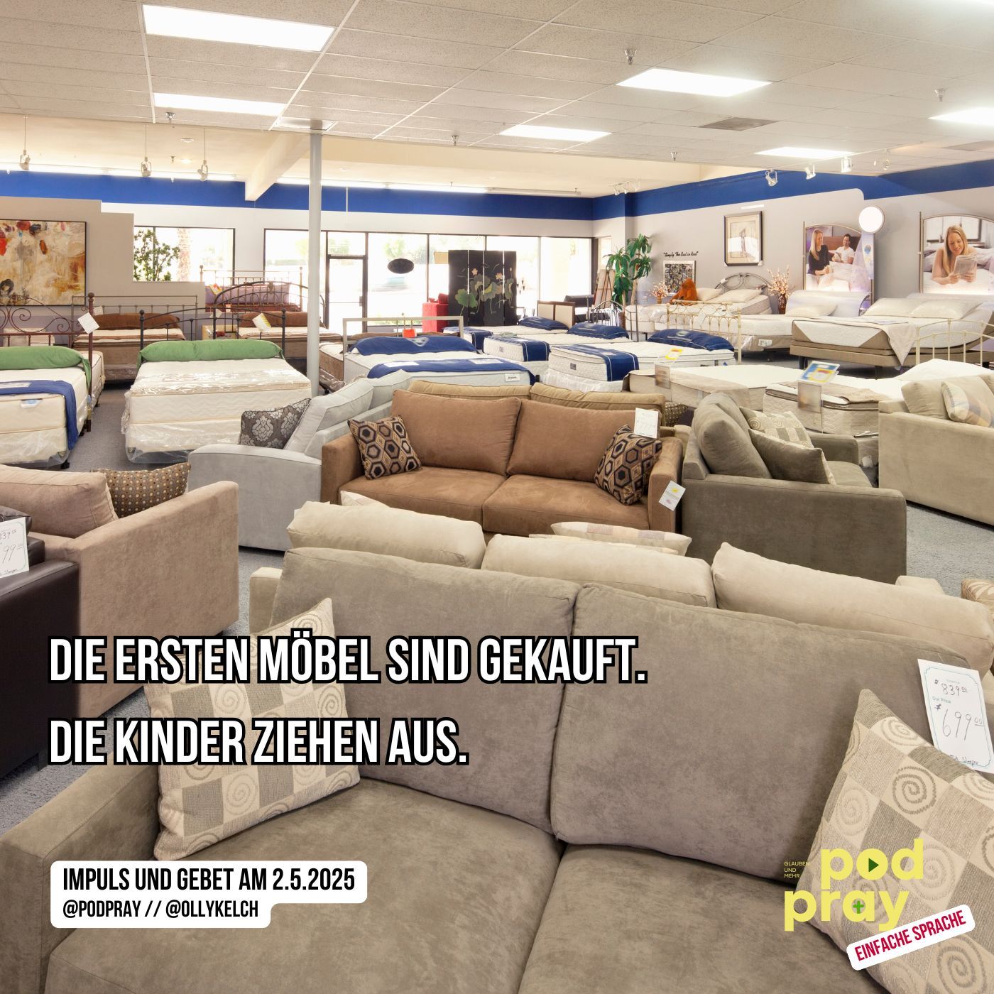 Die ersten Möbel sind gekauft (2.5.2025)