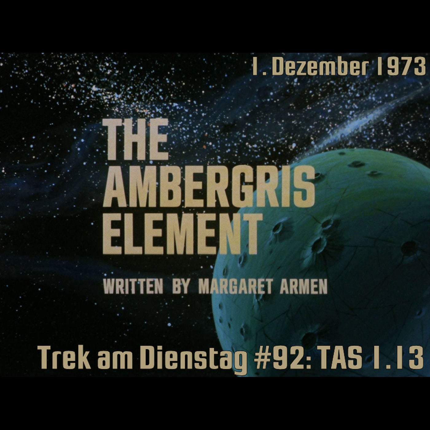 #92: The Ambergris Element (TAS 1.13)