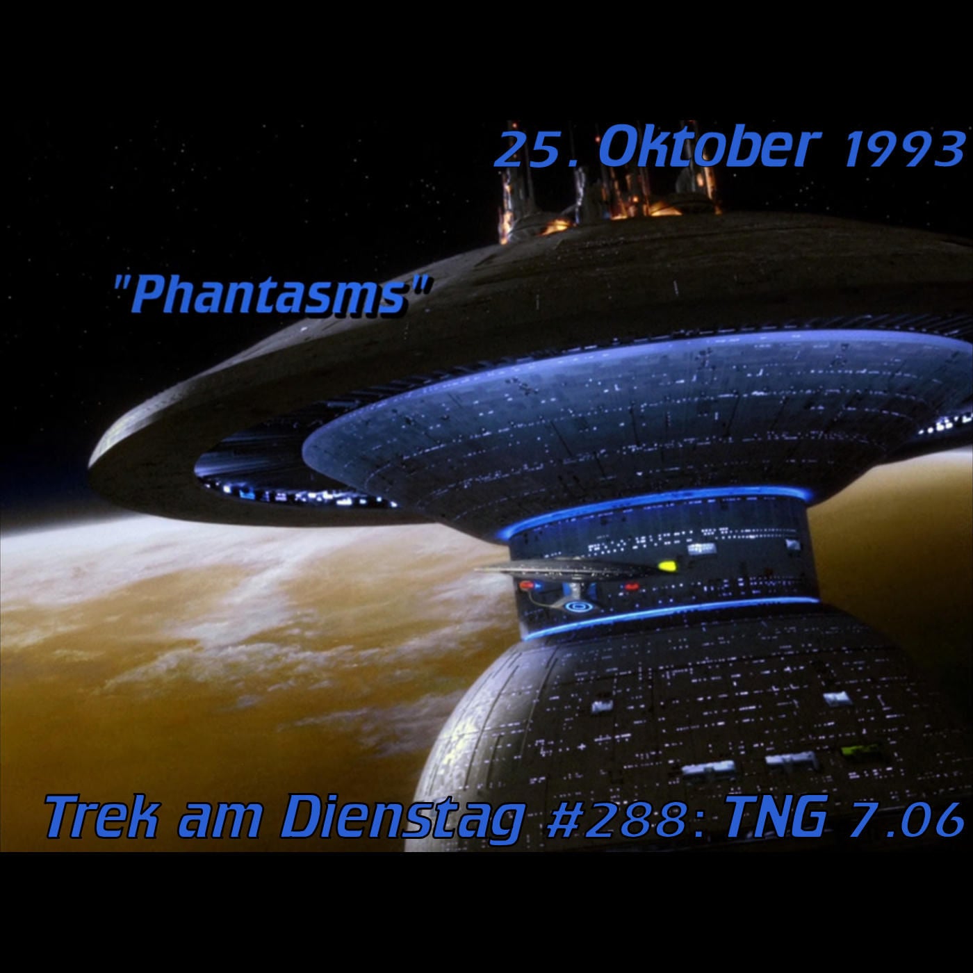 #288: Phantasms (TNG 7.06)