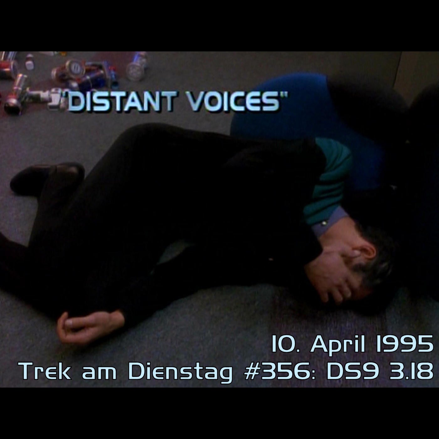 #356: Distant Voices (DS9 3.18)