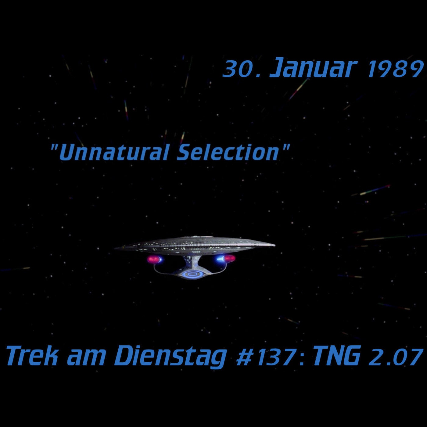 #137: Unnatural Selection (TNG 2.07)