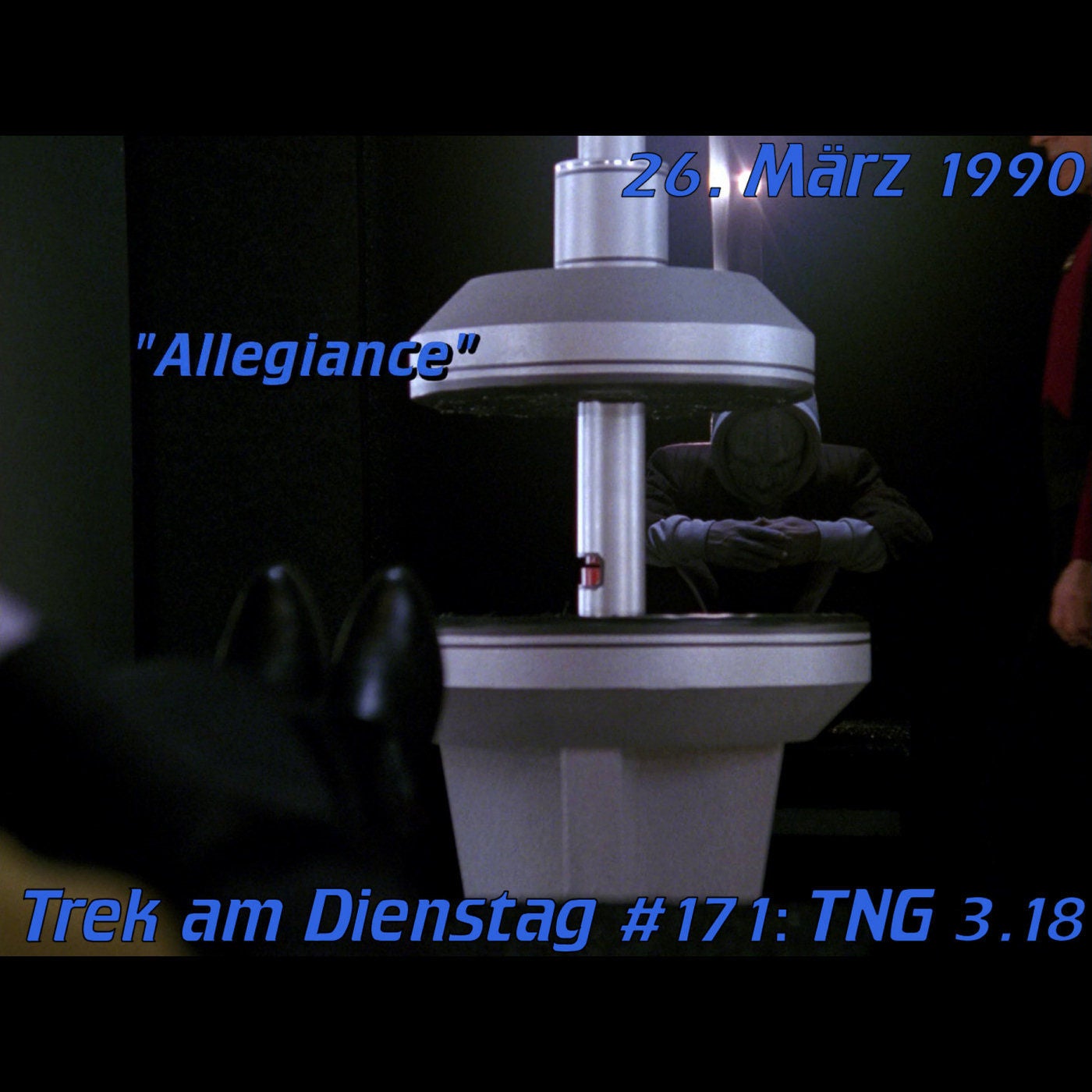 #171: Allegiance (TNG 3.18)