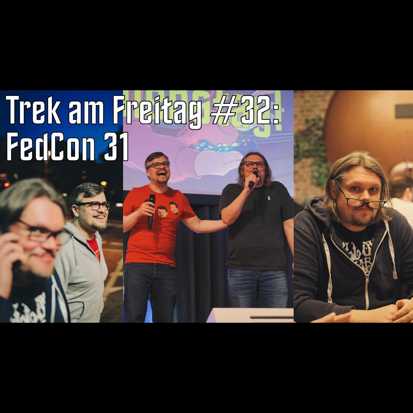 Trek am Freitag #32: FedCon 31
