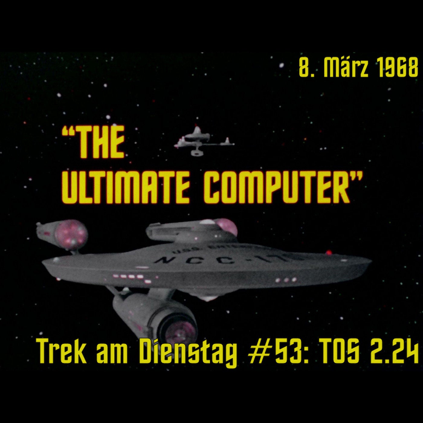 #53: The Ultimate Computer (TOS 2.24)