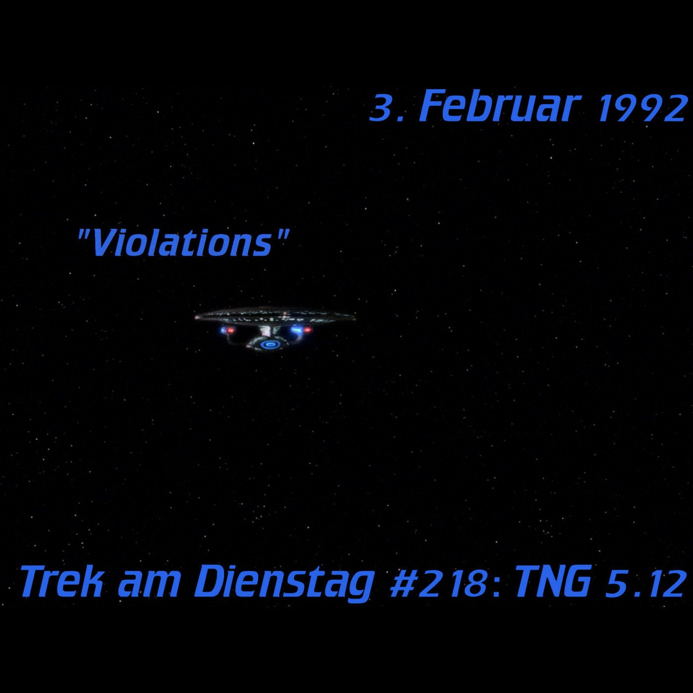#218: Violations (TNG 5.12)