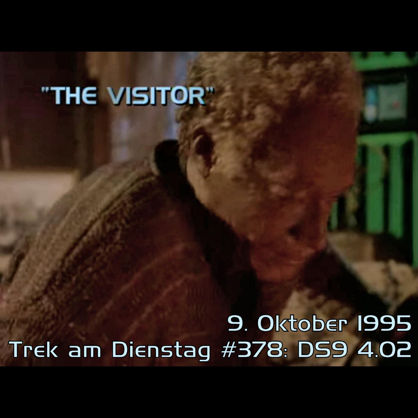 #378: The Visitor (DS9 4.02)