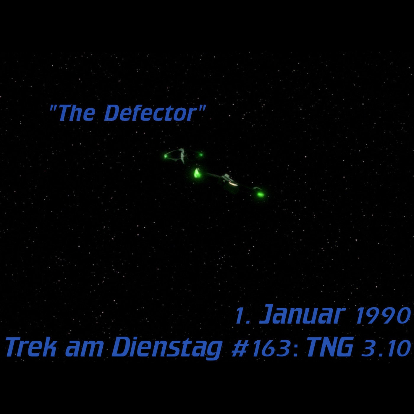 #163: The Defector (TNG 3.10)