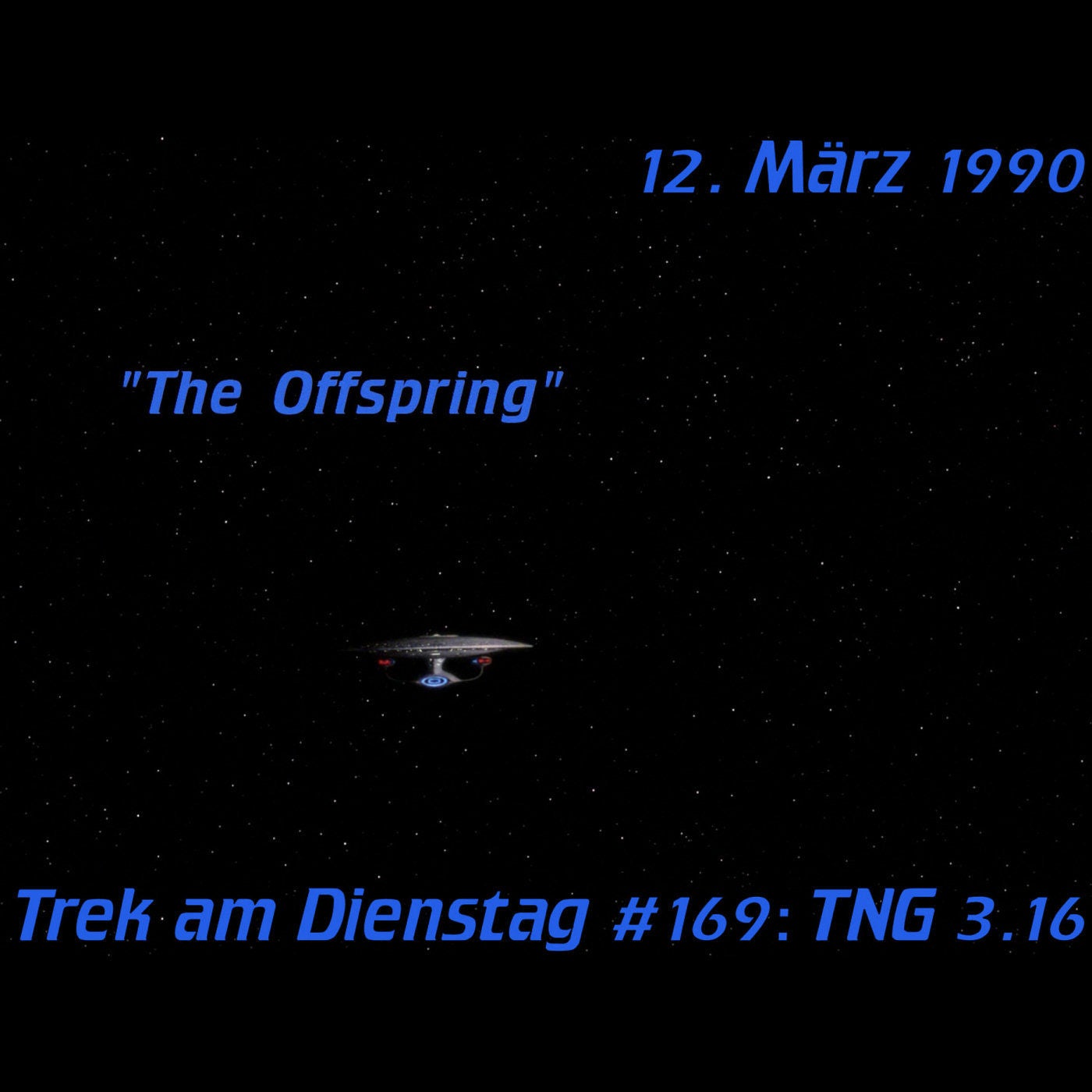 #169: The Offspring (TNG 3.16)