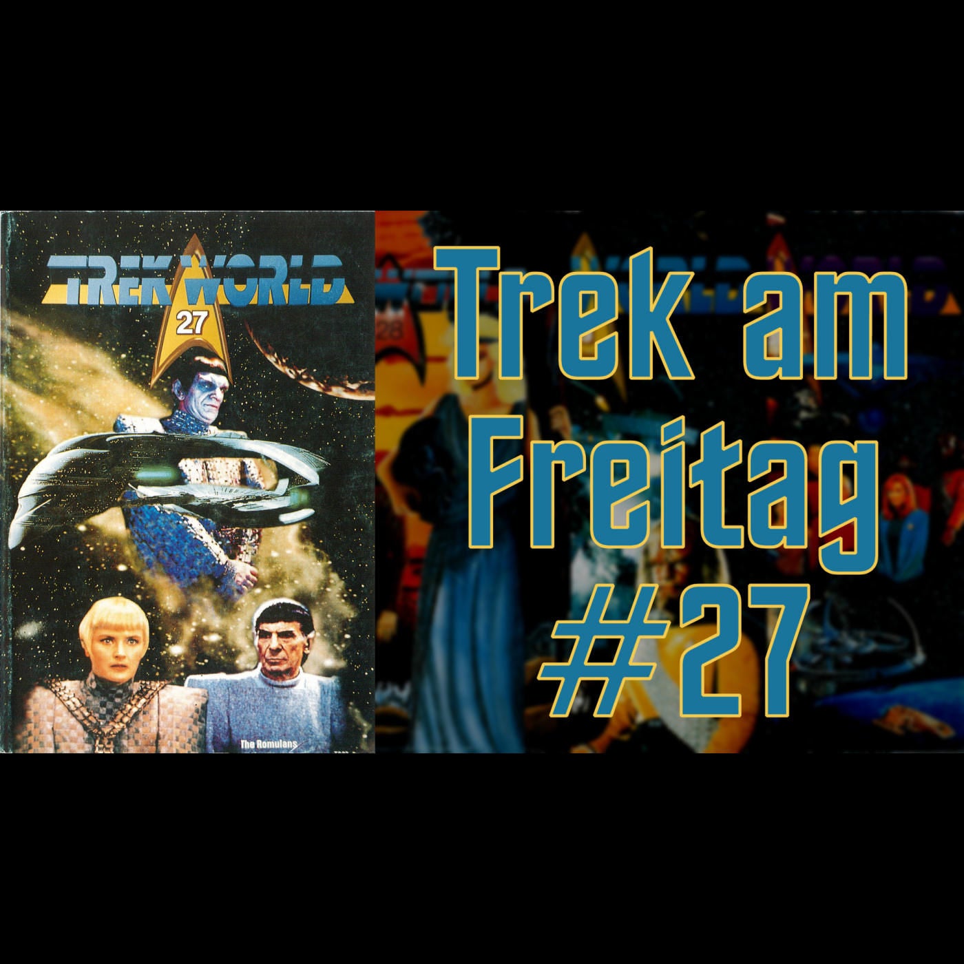 Trek am Freitag #27: Trekworld 27