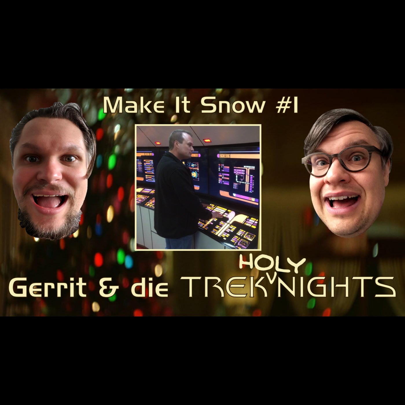 Make It Snow #1: Gerrit und die Trek (Holy) Nights