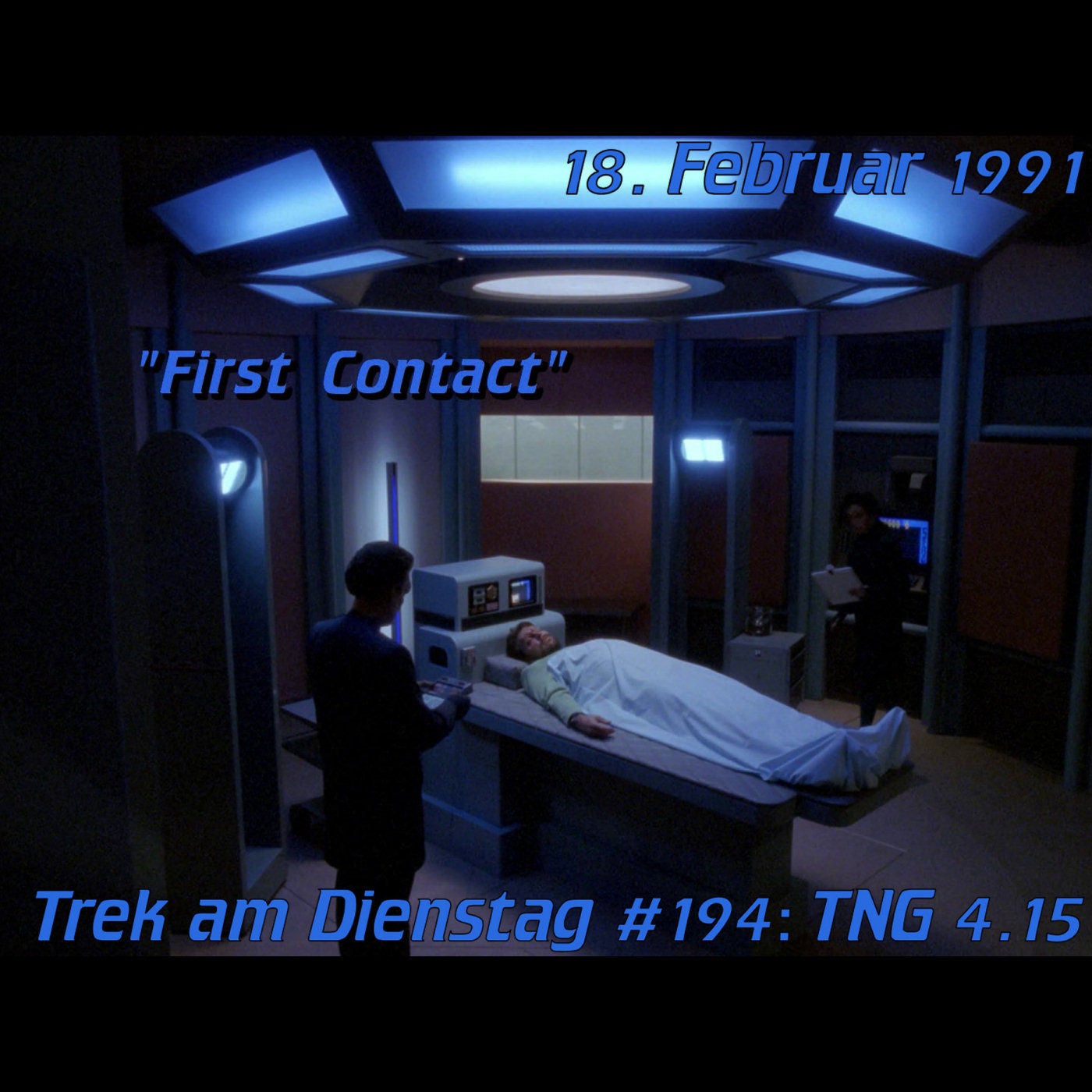 #194: First Contact (TNG 4.15)