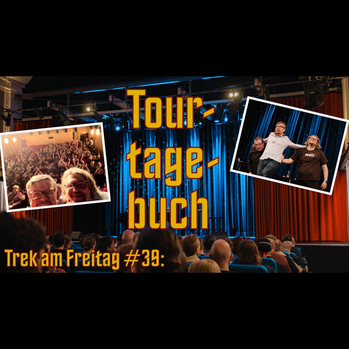 Trek am Freitag #39: Tourtagebuch