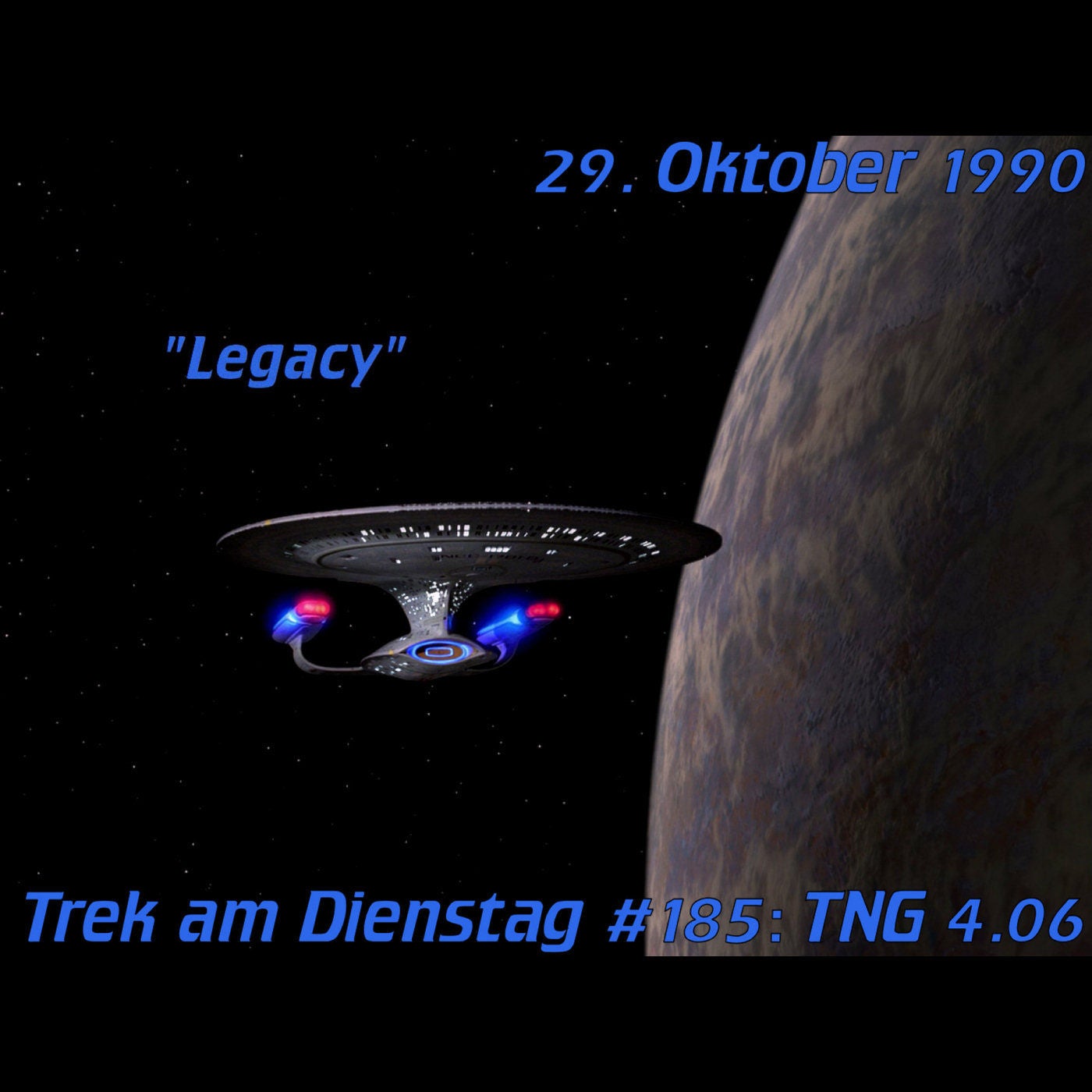 #185: Legacy (TNG 4.06)