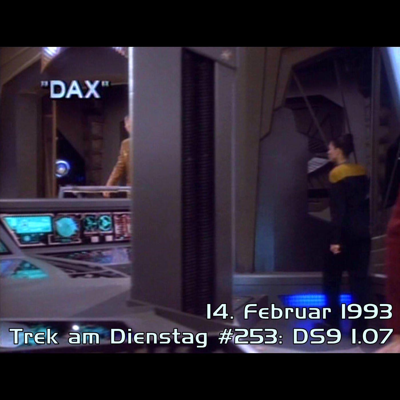 #253: Dax (DS9 1.07)