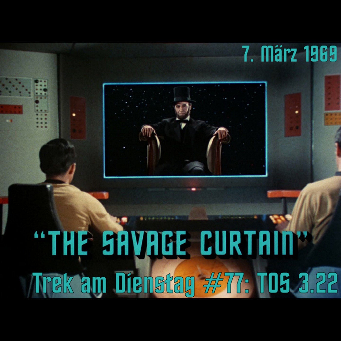 #77: The Savage Curtain (TOS 3.22)
