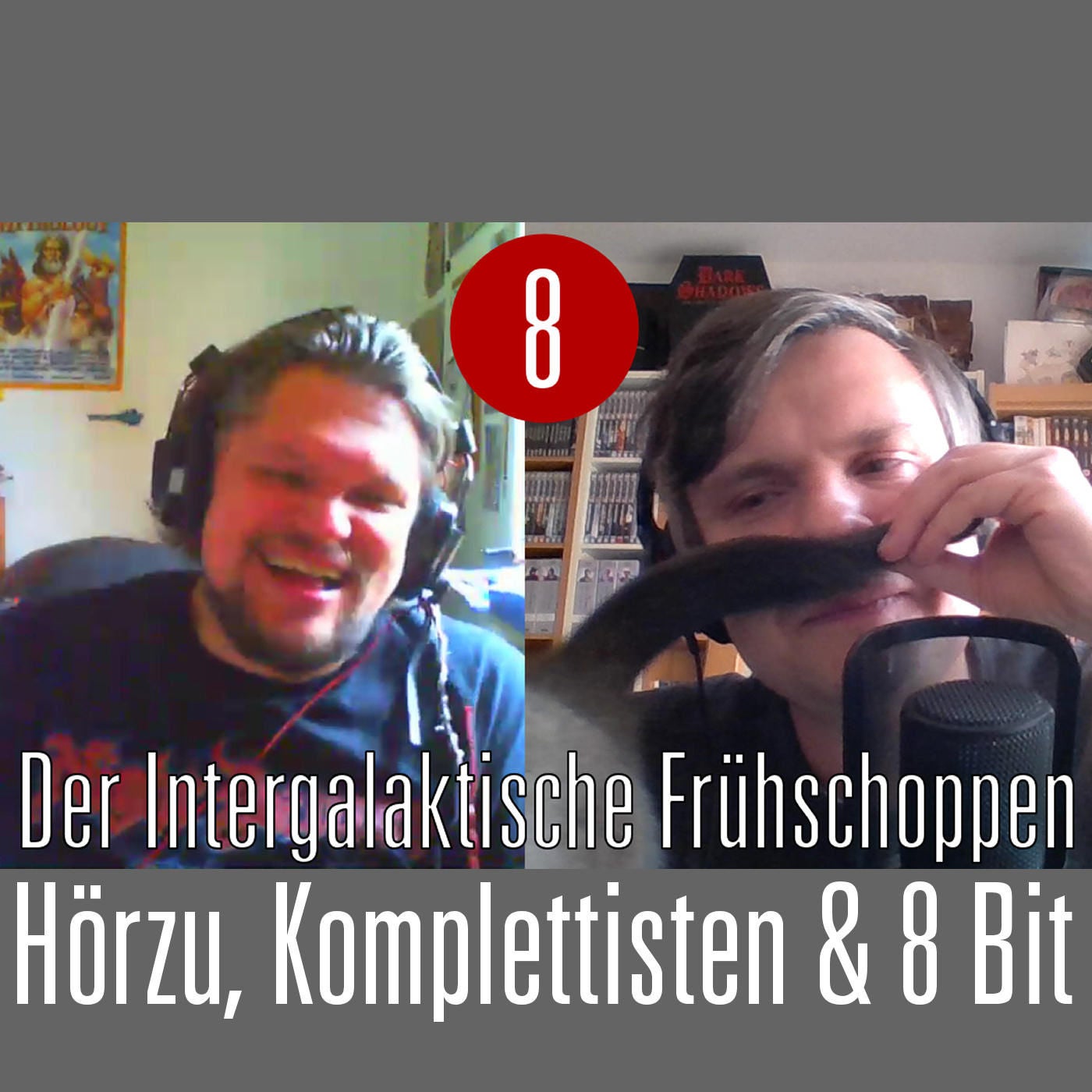 Der Intergalaktische Frühschoppen #8: Hörzu, Komplettisten & 8 Bit