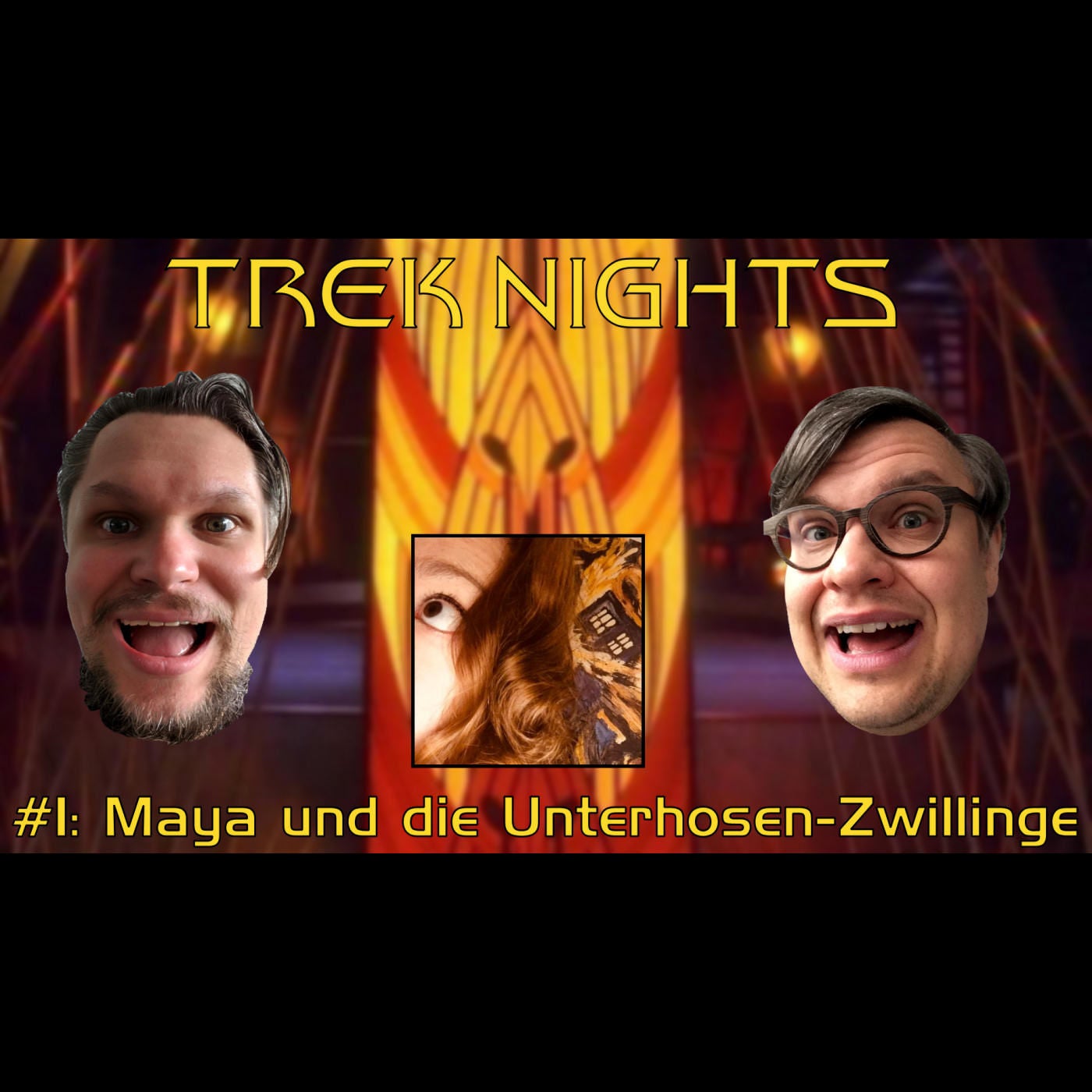 Trek Nights #1: Maya und die Unterhosen-Zwillinge
