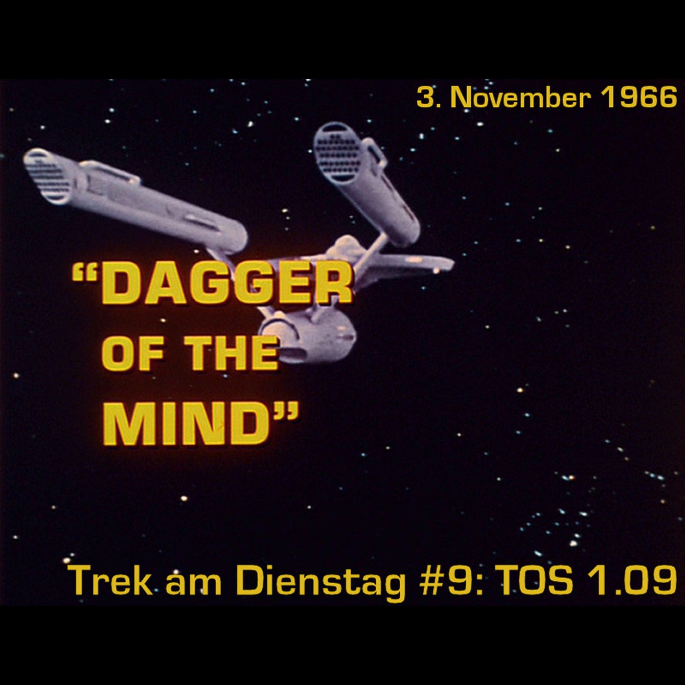#9: Dagger of the Mind (TOS 1.09)