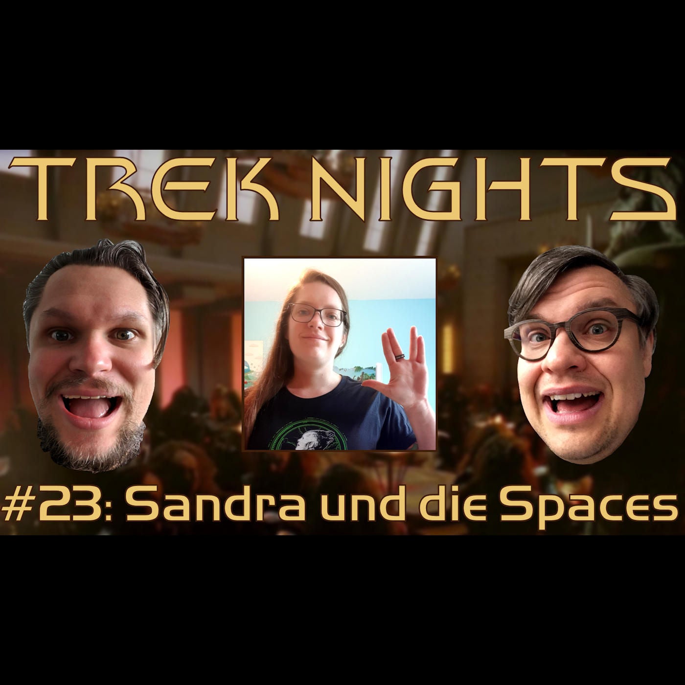 Trek Nights #23: Sandra und die Spaces