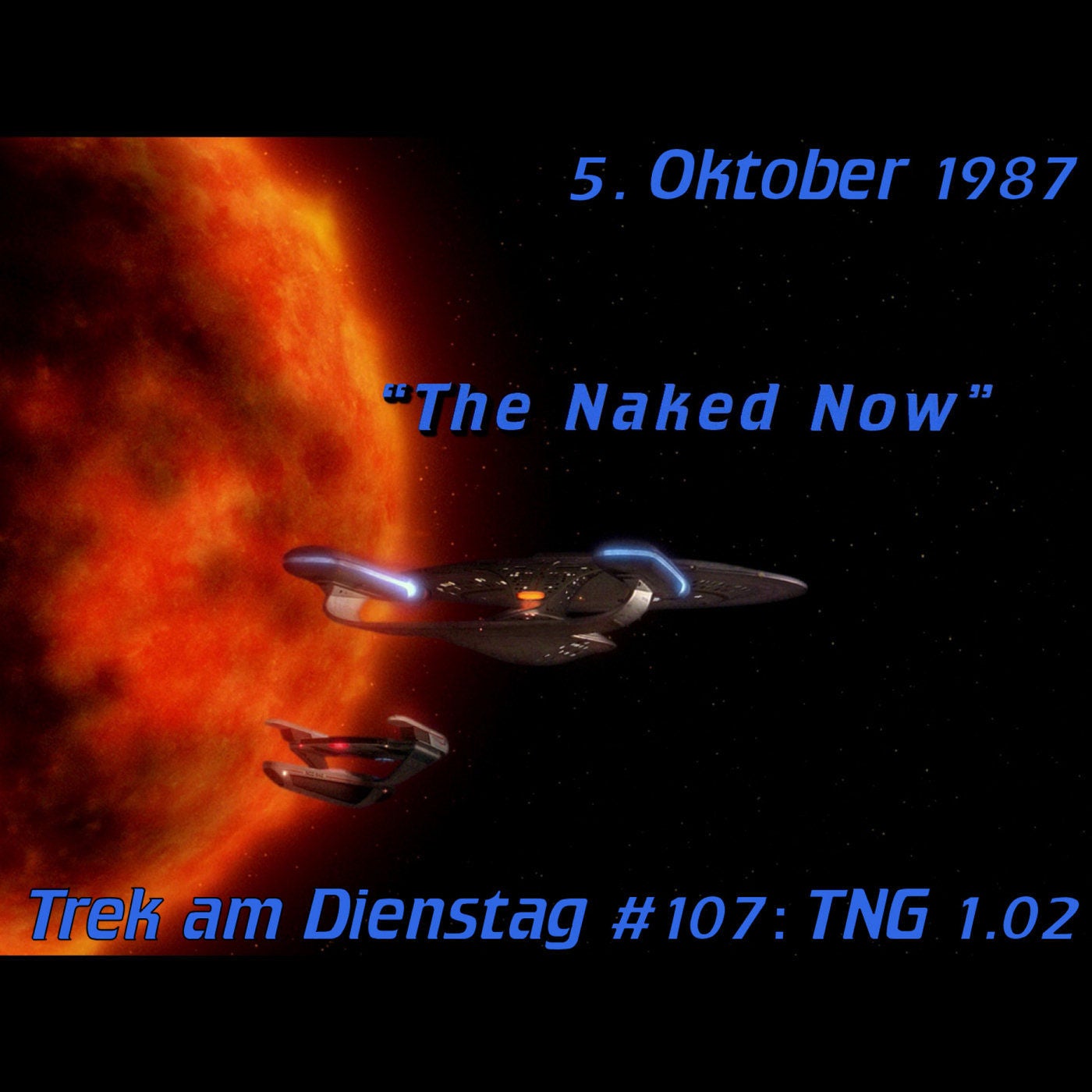 #107: The Naked Now (TNG 1.02)