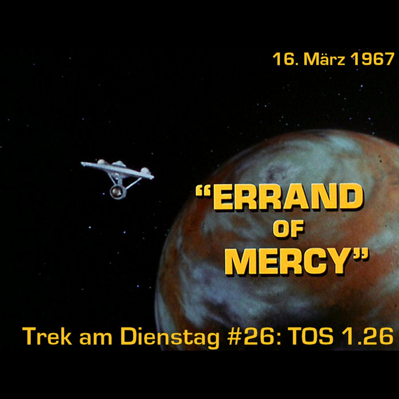 #26: Errand of Mercy (TOS 1.26)