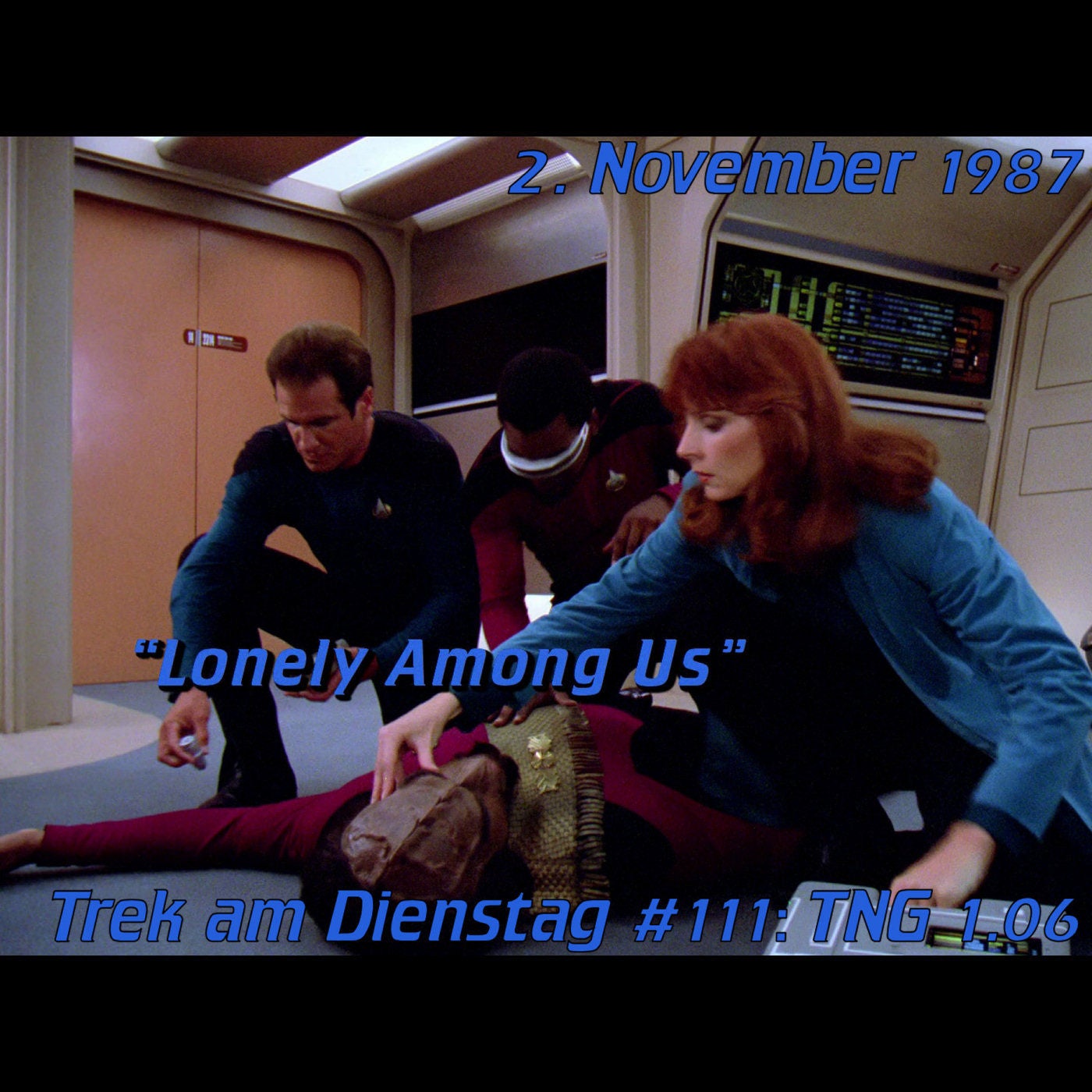 #111: Lonely Among Us (TNG 1.06)