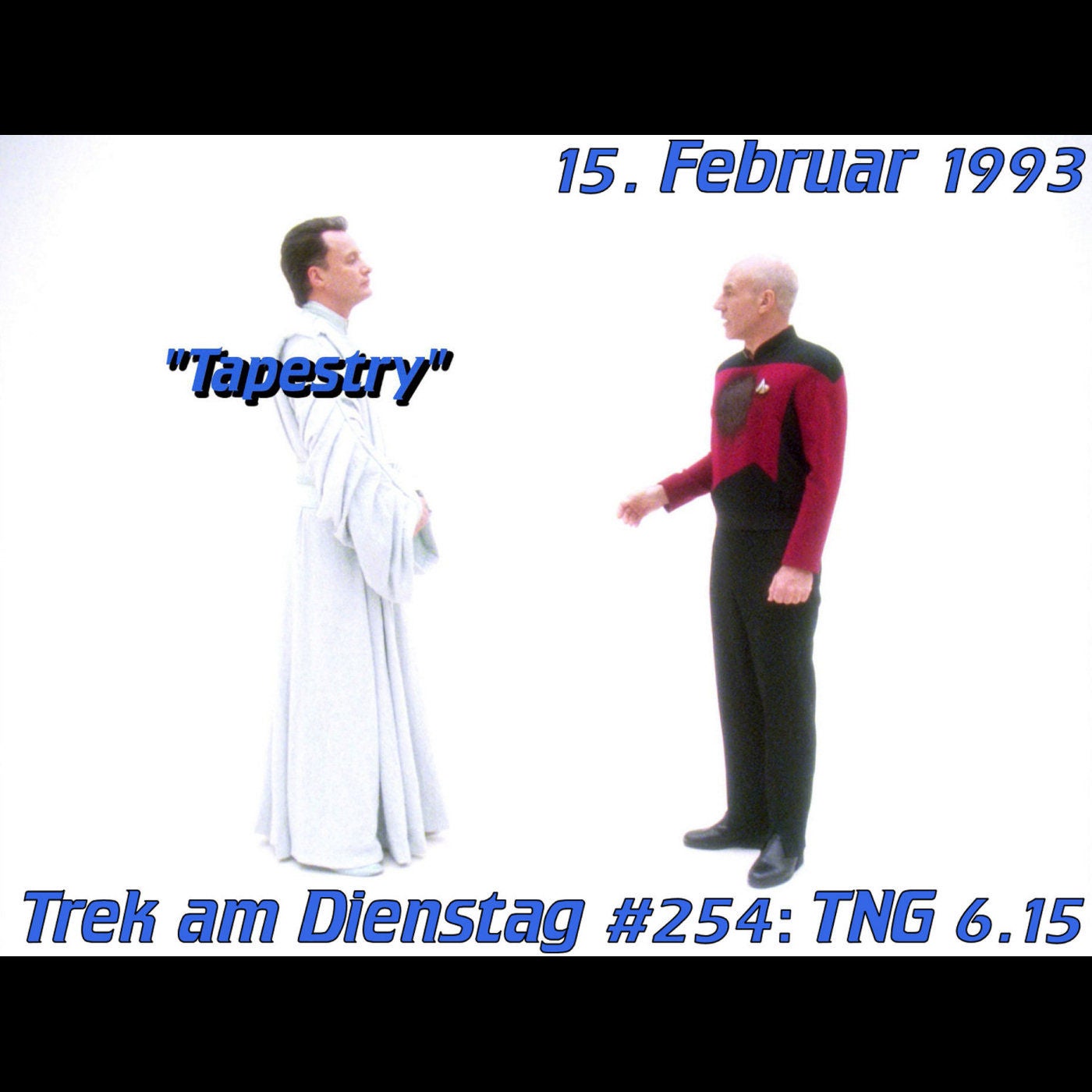 #254: Tapestry (TNG 6.15)