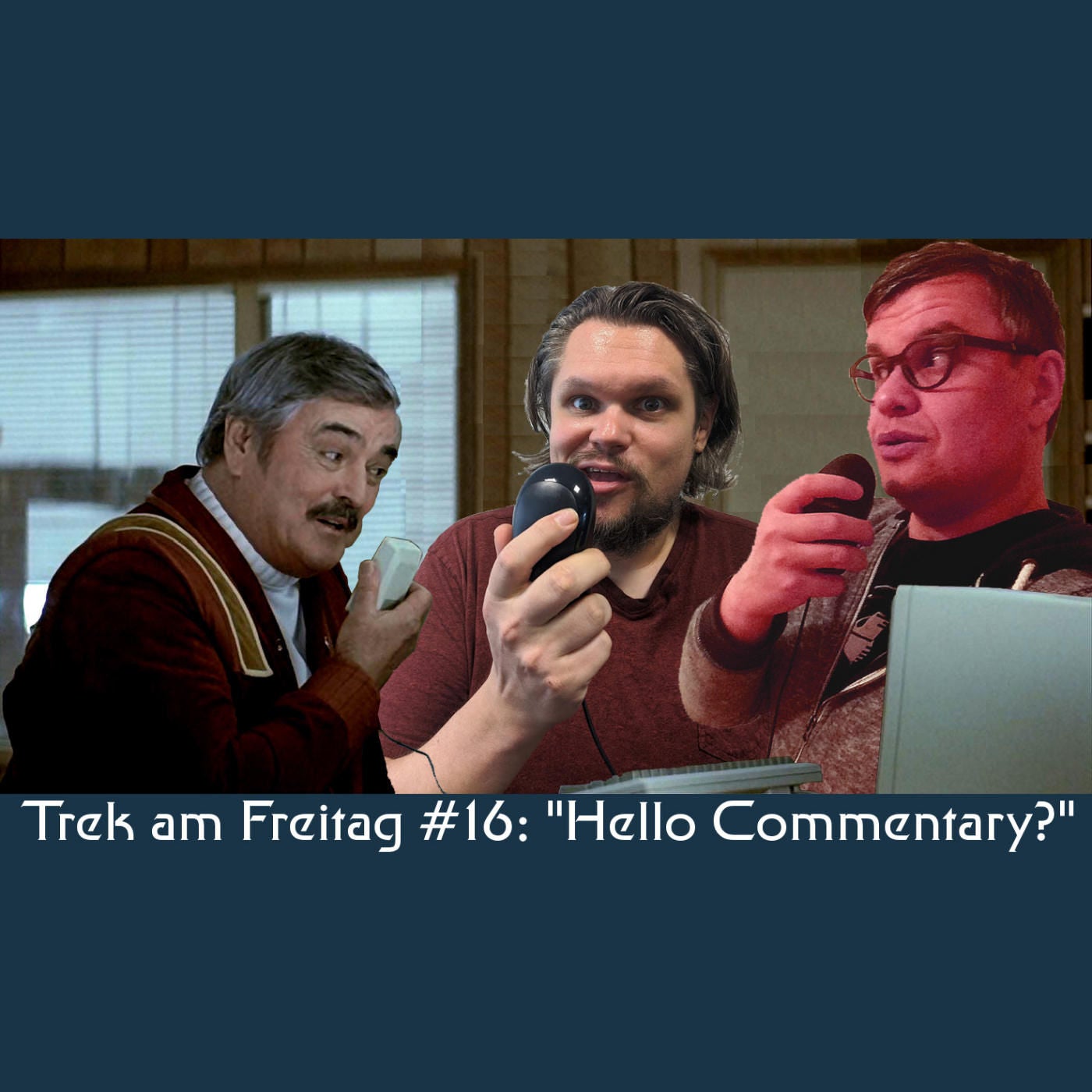 Trek am Freitag #16: "Hello Commentary?"