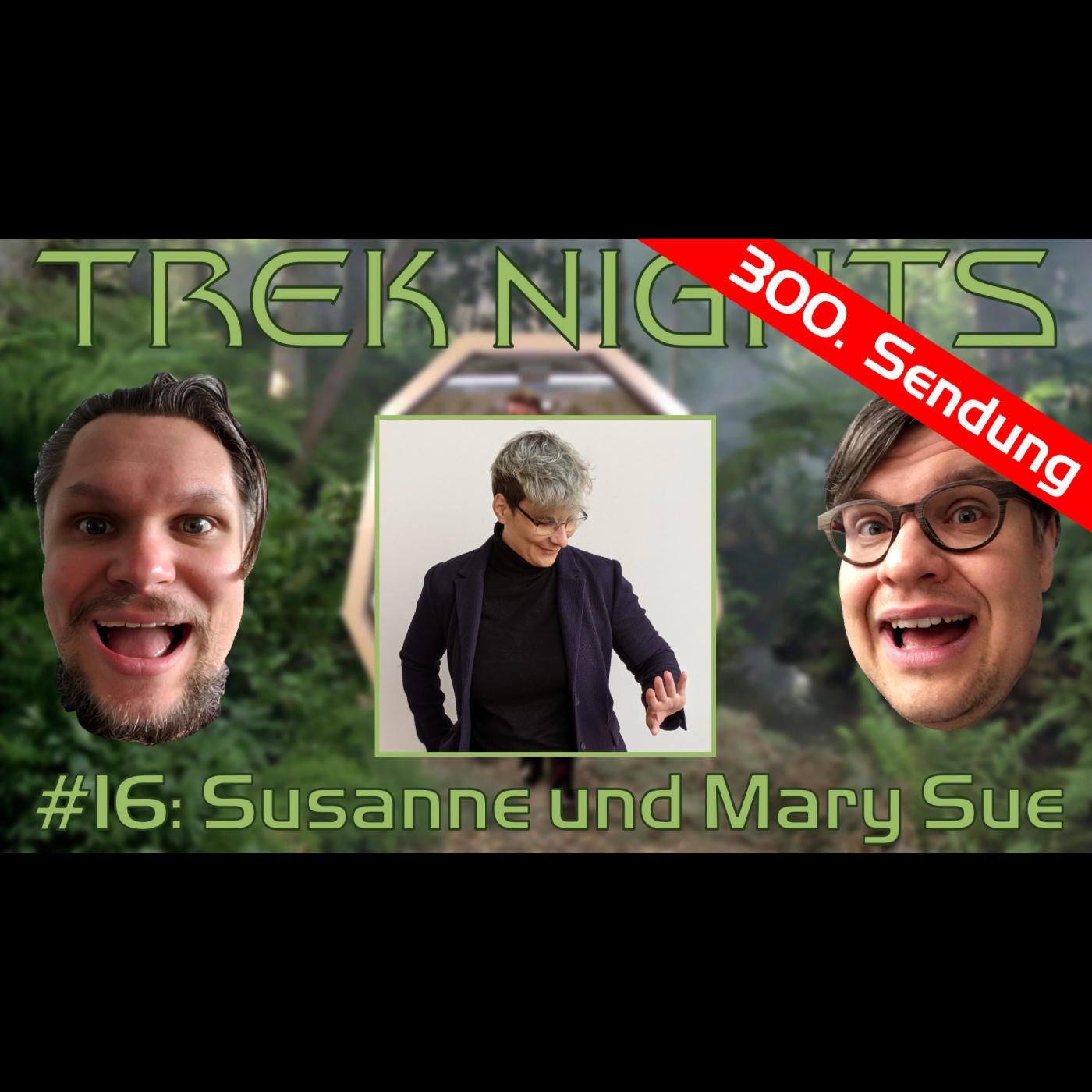 Trek Nights #16: Susanne und Mary Sue