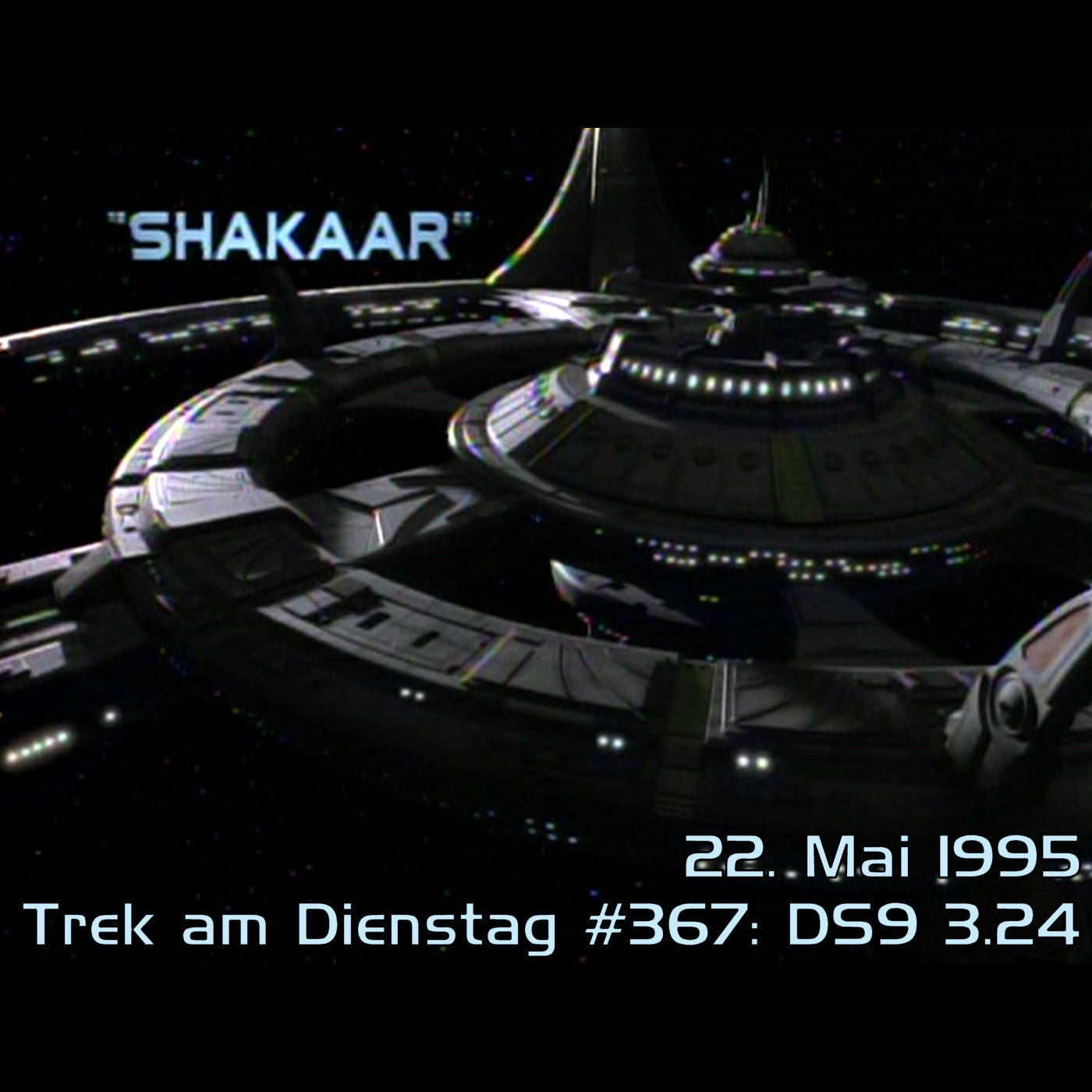 #367: Shakaar (DS9 3.24)