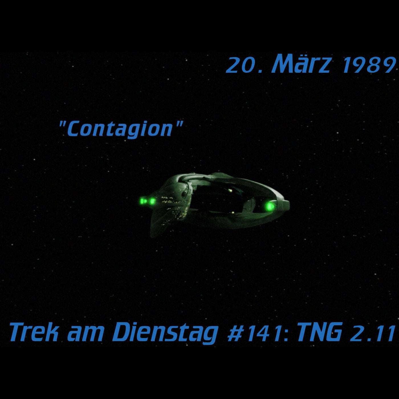 #141: Contagion (TNG 2.11)