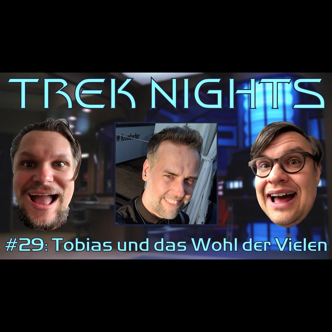 Trek Nights #29: Tobias und das Wohl der Vielen