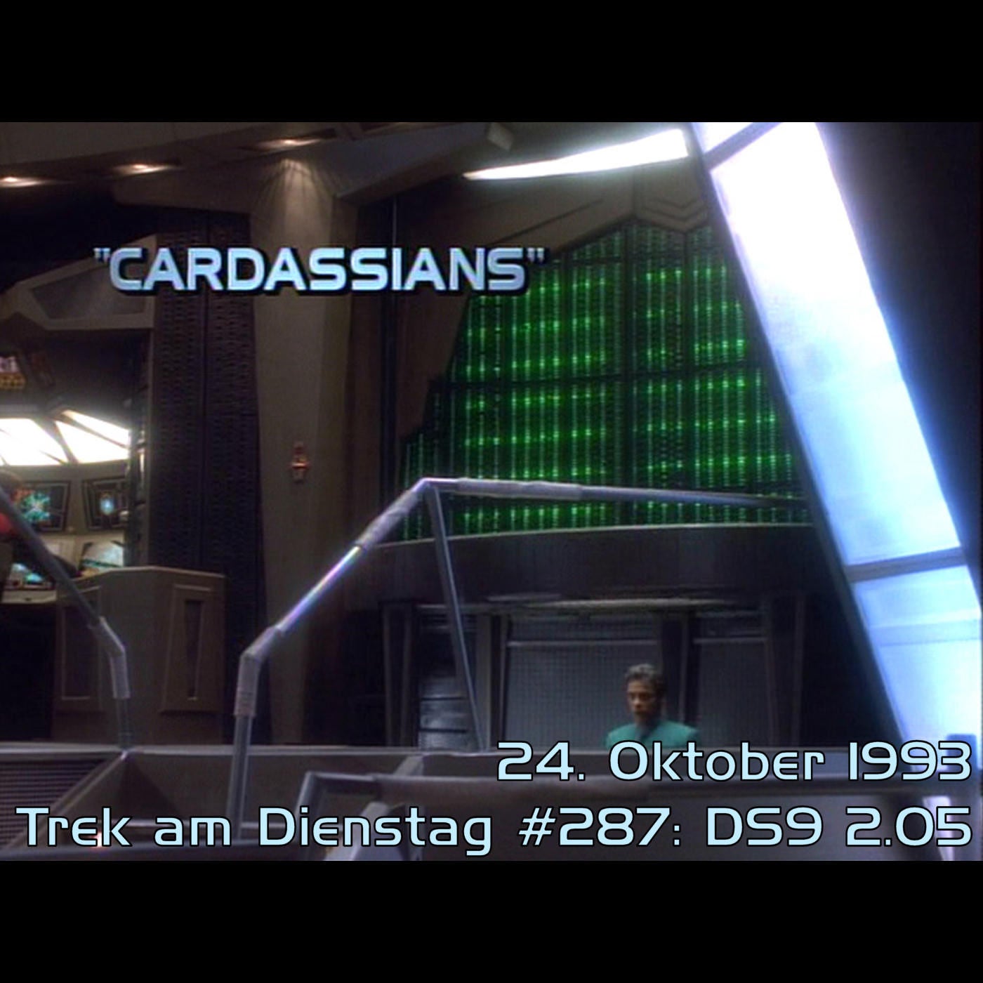 #287: Cardassians (DS9 2.05)
