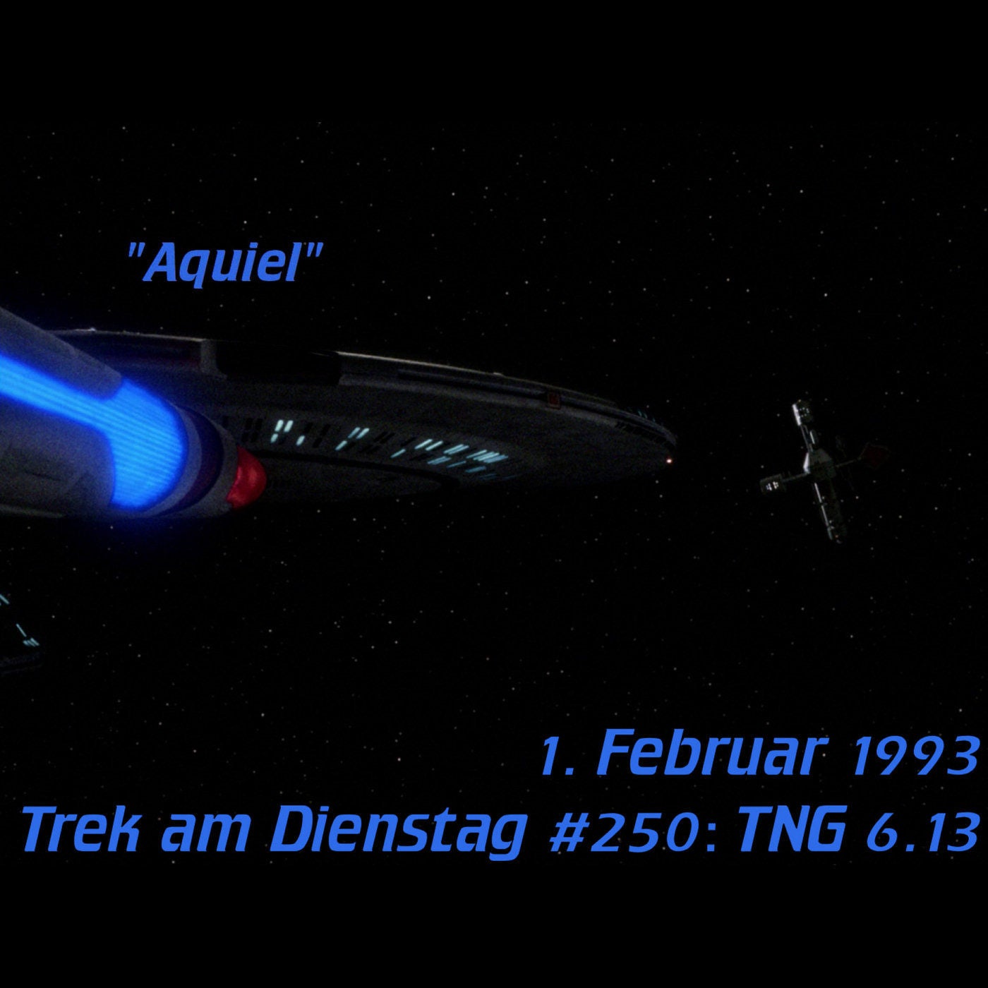 #250: Aquiel (TNG 6.13)