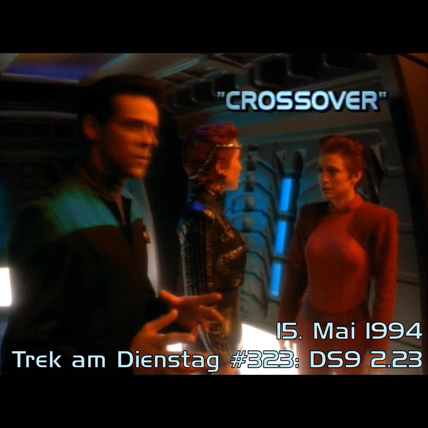 #323: Crossover (DS9 2.23)