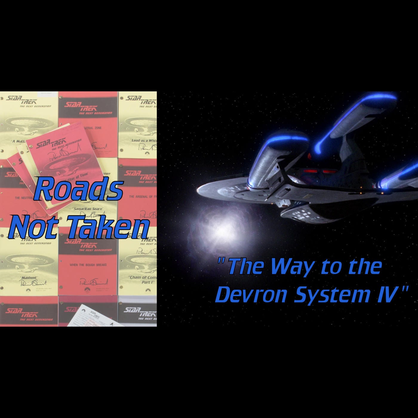 The Way to the Devron System IV: Roads Not Taken