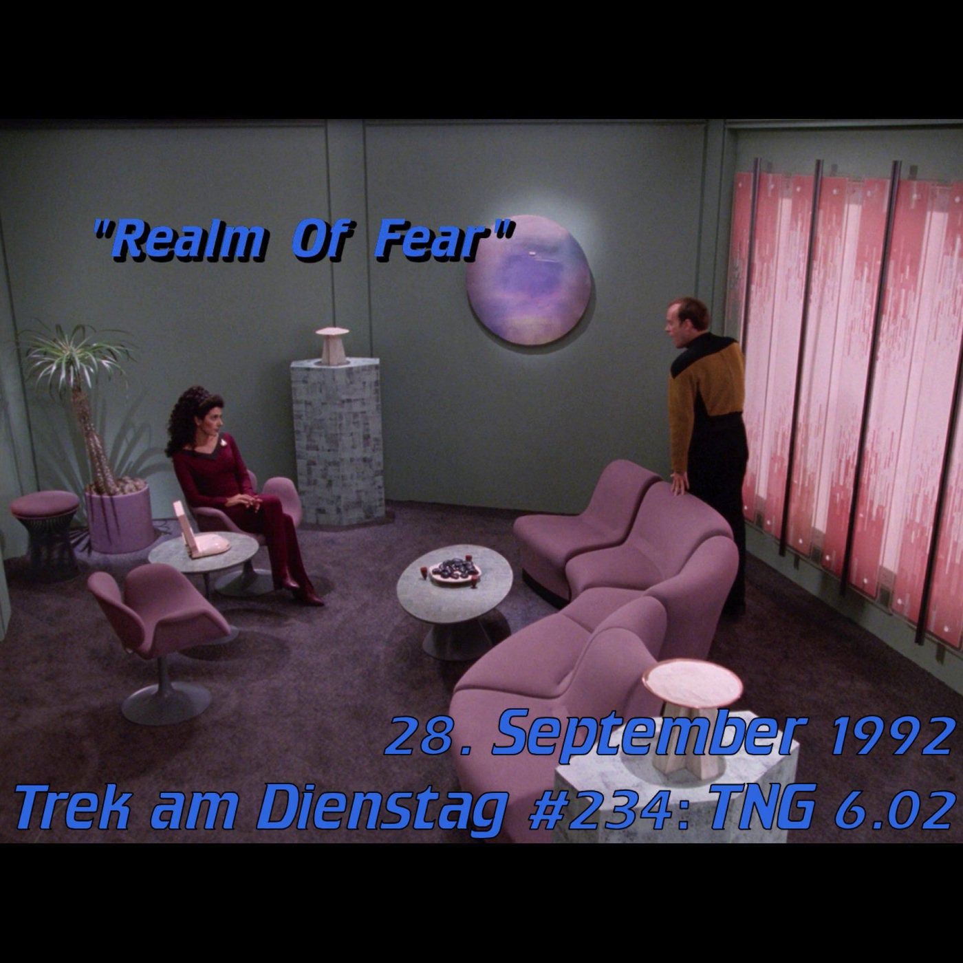 #234: Realm of Fear (TNG 6.02)