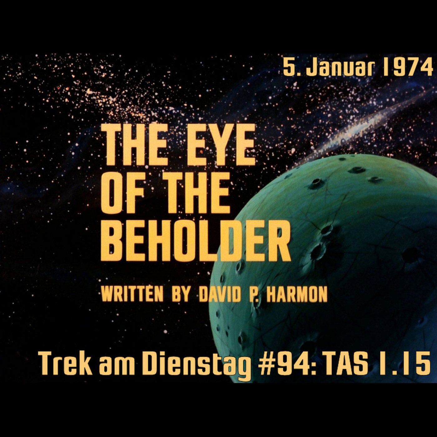 #94: The Eye of the Beholder (TAS 1.15)