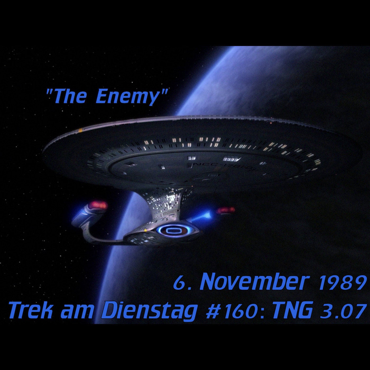 #160: The Enemy (TNG 3.07)