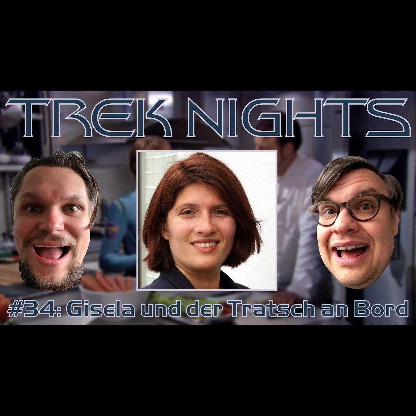 Trek Nights #34: Gisela und der Tratsch an Bord