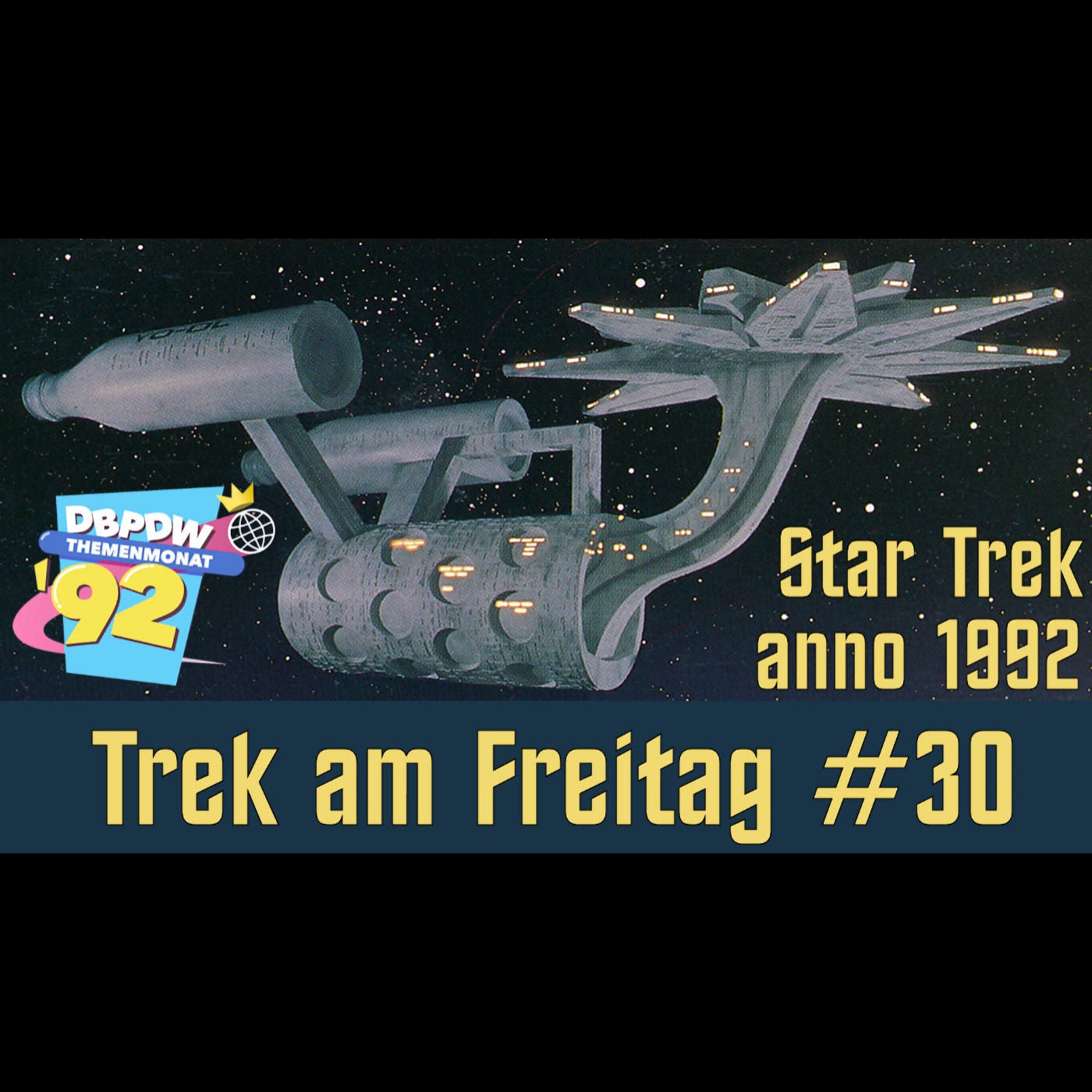 Trek am Freitag #30: Star Trek anno 1992 (DbPdW92)