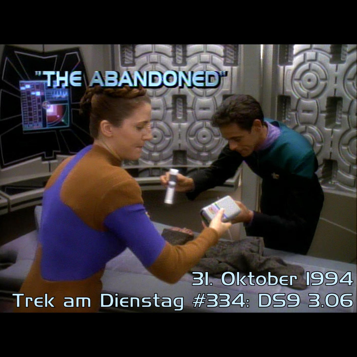 #334: The Abandoned (DS9 3.06)